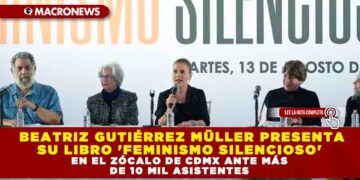 BEATRIZ GUTIÉRREZ MÜLLER PRESENTA SU LIBRO ‘FEMINISMO SILENCIOSO’ EN EL ZÓCALO DE CDMX ANTE MÁS DE 10 MIL ASISTENTES