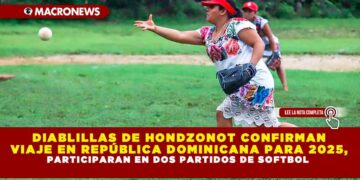 DIABLILLAS DE HONDZONOT CONFIRMAN VIAJE EN REPÚBLICA DOMINICANA PARA 2025, PARTICIPARAN EN DOS PARTIDOS DE SOFTBOL