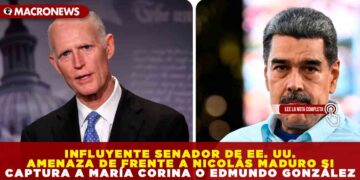 INFLUYENTE SENADOR DE EE. UU. AMENAZA DE FRENTE A NICOLÁS MADURO SI CAPTURA A MARÍA CORINA O EDMUNDO GONZÁLEZ