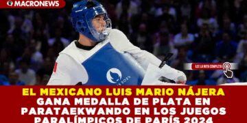 EL MEXICANO LUIS MARIO NÁJERA GANA MEDALLA DE PLATA EN PARATAEKWANDO EN LOS JUEGOS PARALÍMPICOS DE PARÍS 2024