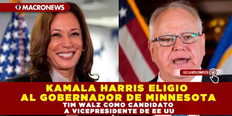KAMALA HARRIS ELIGIO AL GOBERNADOR DE MINNESOTA TIM WALZ COMO CANDIDATO A VICEPRESIDENTE DE EE UU