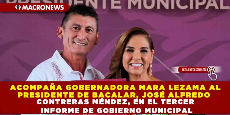CONTRERAS MÉNDEZ, EN EL TERCER INFORME DE GOBIERNO MUNICIPAL