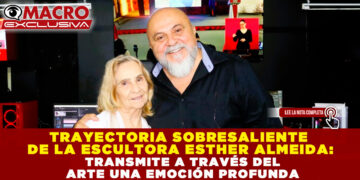 TRAYECTORIA SOBRESALIENTE DE LA ESCULTORA ESTHER ALMEIDA: TRANSMITE A TRAVÉS DEL ARTE UNA EMOCIÓN PROFUNDA