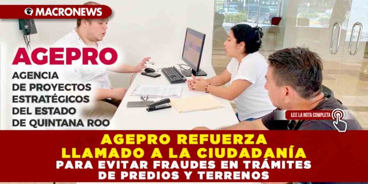 AGEPRO REFUERZA LLAMADO A LA CIUDADANÍA PARA EVITAR FRAUDES EN TRÁMITES DE PREDIOS Y TERRENOS