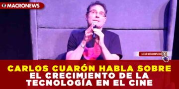 CARLOS CUARÓN HABLA SOBRE EL CRECIMIENTO DE LA TECNOLOGÍA EN EL CINE