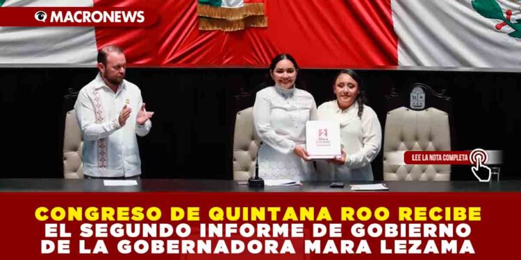 CONGRESO DE QUINTANA ROO RECIBE EL SEGUNDO INFORME DE GOBIERNO DE LA GOBERNADORA MARA LEZAMA