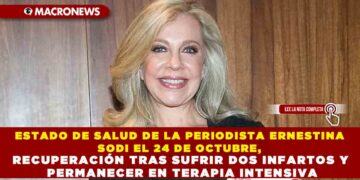 ESTADO DE SALUD DE LA PERIODISTA  ERNESTINA SODI EL 24 DE OCTUBRE, RECUPERACIÓN TRAS SUFRIR DOS INFARTOS Y PERMANECER EN TERAPIA INTENSIVA