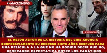 EL MEJOR ACTOR DE LA HISTORIA DEL CINE ANUNCIA SORPRESIVAMENTE SU REGRESO SIETE AÑOS DESPUÉS PARA UNA PELÍCULA A LA QUE NO HA PODIDO DECIR QUE NO, GENERANDO EXPECTATIVA ENTRE LOS FANÁTICOS