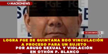 CONSIGUE FISCALÍA DE QUINTANA ROO 22 VINCULACIONES A PROCESO Y 13 SENTENCIAS DEL 30 DE SEPTIEMBRE AL 6 DE OCTUBRE
