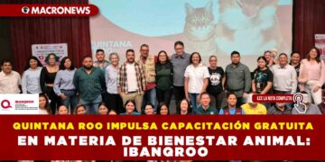 QUINTANA ROO IMPULSA CAPACITACIÓN GRATUITA EN MATERIA DE BIENESTAR ANIMAL: IBANQROO