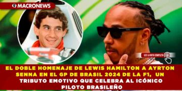 EL DOBLE HOMENAJE DE LEWIS HAMILTON A AYRTON SENNA EN EL GP DE BRASIL 2024 DE LA F1,  UN TRIBUTO EMOTIVO QUE CELEBRA AL ICÓNICO PILOTO BRASILEÑO