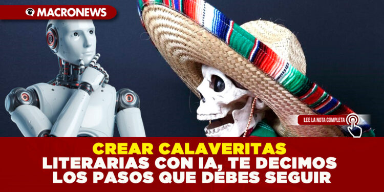 CREAR CALAVERITAS LITERARIAS CON IA, TE DECIMOS LOS PASOS QUE DEBES SEGUIR