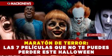 MARATÓN DE TERROR: LAS 7 PELÍCULAS QUE NO TE PUEDES PERDER ESTE HALLOWEEN