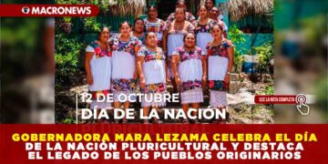 GOBERNADORA MARA LEZAMA CELEBRA EL DÍA DE LA NACIÓN PLURICULTURAL Y DESTACA EL LEGADO DE LOS PUEBLOS ORIGINARIOS