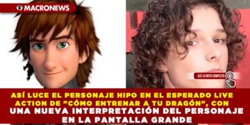 ASÍ LUCE EL PERSONAJE HIPO EN EL ESPERADO LIVE ACTION DE «CÓMO ENTRENAR A TU DRAGÓN», CON UNA NUEVA INTERPRETACIÓN DEL PERSONAJE EN LA PANTALLA GRANDE