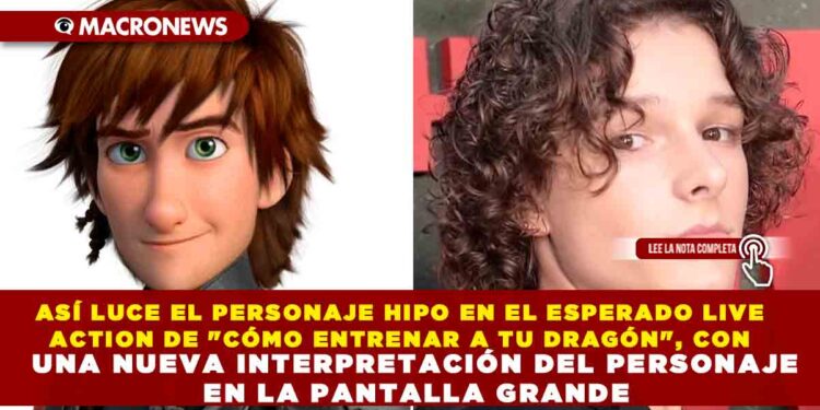 ASÍ LUCE EL PERSONAJE HIPO EN EL ESPERADO LIVE ACTION DE «CÓMO ENTRENAR A TU DRAGÓN», CON UNA NUEVA INTERPRETACIÓN DEL PERSONAJE EN LA PANTALLA GRANDE