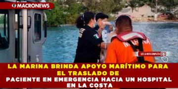 LA MARINA BRINDA APOYO MARÍTIMO PARA EL TRASLADO DE PACIENTE EN EMERGENCIA HACIA UN HOSPITAL EN LA COSTA