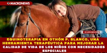 EQUINOTERAPIA EN OTHÓN P. BLANCO, UNA HERRAMIENTA TERAPÉUTICA PARA MEJORAR LA CALIDAD DE VIDA DE LOS NIÑOS CON NECESIDADES ESPECIALES