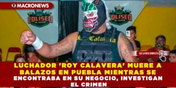 LUCHADOR ‘ROY CALAVERA’ MUERE A BALAZOS EN PUEBLA MIENTRAS SE ENCONTRABA EN SU NEGOCIO, INVESTIGAN EL CRIMEN