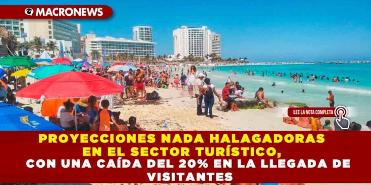 PROYECCIONES NADA HALAGADORAS EN EL SECTOR TURÍSTICO, CON UNA CAÍDA DEL 20% EN LA LLEGADA DE VISITANTES