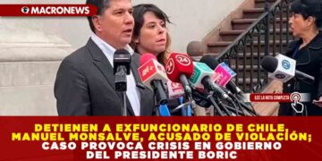 DETIENEN A EXFUNCIONARIO DE CHILE, MANUEL MONSALVE, ACUSADO DE VIOLACIÓN; CASO PROVOCA CRISIS EN GOBIERNO DEL PRESIDENTE BORIC