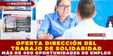 OFERTA DIRECCIÓN DEL TRABAJO DE SOLIDARIDAD MÁS DE 400 OPORTUNIDADES DE EMPLEO