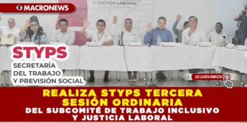 REALIZA STYPS TERCERA SESIÓN ORDINARIA DEL SUBCOMITÉ DE TRABAJO INCLUSIVO Y JUSTICIA LABORAL