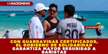 CON GUARDAVIDAS CERTIFICADOS, EL GOBIERNO DE SOLIDARIDAD GARANTIZA MAYOR SEGURIDAD A BAÑISTAS