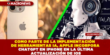 COMO PARTE DE LA IMPLEMENTACIÓN DE HERRAMIENTAS IA, APPLE INCORPORA CHATGPT EN IPHONE EN LA ÚLTIMA ACTUALIZACIÓN DE IOS
