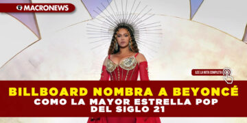 BILLBOARD NOMBRA A BEYONCÉ COMO LA MAYOR ESTRELLA POP DEL SIGLO 21