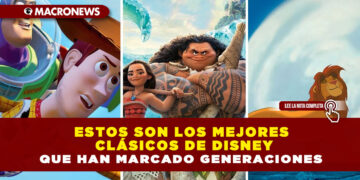 ESTOS SON LOS MEJORES CLÁSICOS DE DISNEY QUE HAN MARCADO GENERACIONES