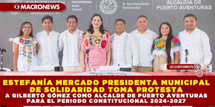 ESTEFANÍA MERCADO PRESIDENTA MUNICIPAL DE SOLIDARIDAD TOMA PROTESTA A GILBERTO GÓMEZ COMO ALCALDE DE PUERTO AVENTURAS PARA EL PERIODO CONSTITUCIONAL 2024-2027