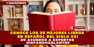 CONOCE LOS 20 MEJORES LIBROS EN ESPAÑOL DEL SIGLO XXI DE ACUERDO A EXPERTOS HISPANOHABLANTES