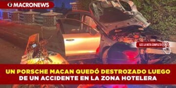 UN PORSCHE MACAN QUEDÓ DESTROZADO LUEGO DE UN ACCIDENTE EN LA ZONA HOTELERA
