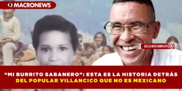 “MI BURRITO SABANERO”: ESTA ES LA HISTORIA DETRÁS DEL POPULAR VILLANCICO QUE NO ES MEXICANO