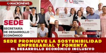 SEDE PROMUEVE LA SOSTENIBILIDAD EMPRESARIAL Y FOMENTA EL DESARROLLO ECONÓMICO INCLUSIVO