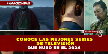 CONOCE LAS MEJORES SERIES DE TELEVISIÓN QUE HUBO EN EL 2024