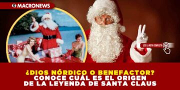 ¿DIOS NÓRDICO O BENEFACTOR? CONOCE CUÁL ES EL ORIGEN DE LA LEYENDA DE SANTA CLAUS