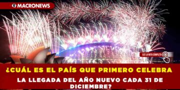¿CUÁL ES EL PAÍS QUE PRIMERO CELEBRA LA LLEGADA DEL AÑO NUEVO CADA 31 DE DICIEMBRE?