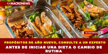 PROPÓSITOS DE AÑO NUEVO, CONSULTE A UN EXPERTO ANTES DE INICIAR UNA DIETA O CAMBIO DE RUTINA