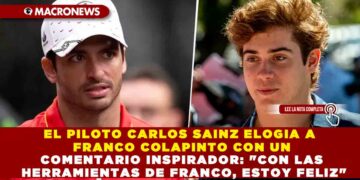 EL PILOTO CARLOS SAINZ ELOGIA A FRANCO COLAPINTO CON UN COMENTARIO INSPIRADOR: «CON LAS HERRAMIENTAS DE FRANCO, ESTOY FELIZ»