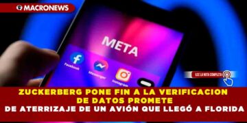 ZUCKERBERG PONE FIN A LA VERIFICACION DE DATOS PROMETE LIBERTAD DE EXPRESION EN FACEBOOK E INSTAGRAM