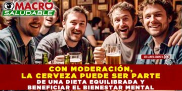 CON MODERACIÓN, LA CERVEZA PUEDE SER PARTE DE UNA DIETA EQUILIBRADA Y BENEFICIAR EL BIENESTAR MENTAL