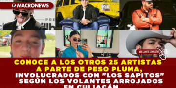 CONOCE A LOS OTROS 25 ARTISTAS A PARTE DE PESO PLUMA, INVOLUCRADOS CON «LOS SAPITOS» SEGÚN LOS VOLANTES ARROJADOS EN CULIACÁN