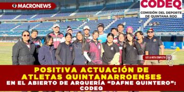 POSITIVA ACTUACIÓN DE ATLETAS QUINTANARROENSES EN EL ABIERTO DE ARQUERÍA “DAFNE QUINTERO”: CODEQ