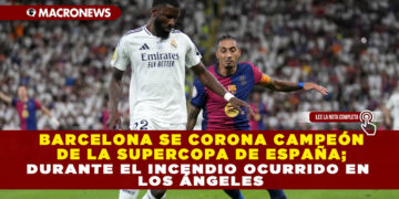 BARCELONA SE CORONA CAMPEÓN DE LA SUPERCOPA DE ESPAÑA; VENCE A REAL MADRID CON UN MARCADOR 5-2