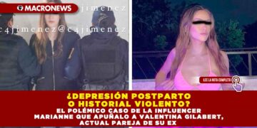 ¿DEPRESIÓN POSTPARTO O HISTORIAL VIOLENTO? EL POLÉMICO CASO DE LA INFLUENCER MARIANNE QUE APUÑALO A VALENTINA GILABERT, ACTUAL PAREJA DE SU EX