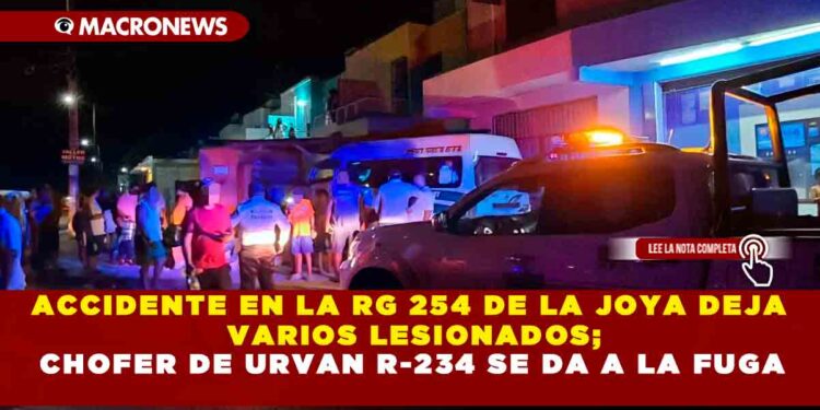 ACCIDENTE EN LA RG 254 DE LA JOYA DEJA VARIOS LESIONADOS; CHOFER DE URVAN R-234 SE DA A LA FUGA