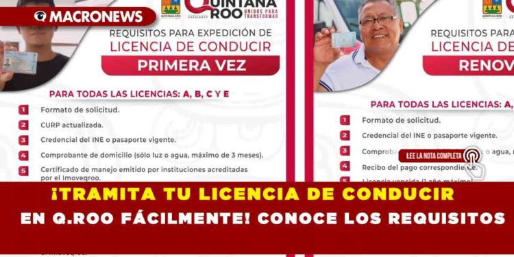¡TRAMITA TU LICENCIA DE CONDUCIR EN Q.ROO FÁCILMENTE! CONOCE LOS REQUISITOS