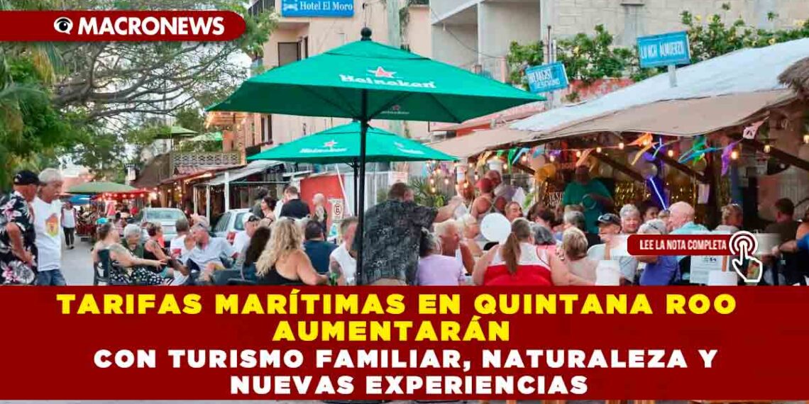 PUERTO MORELOS ESPERA ALCANZAR 90% DE OCUPACIÓN EN SEMANA SANTA CON TURISMO FAMILIAR, NATURALEZA Y NUEVAS EXPERIENCIAS